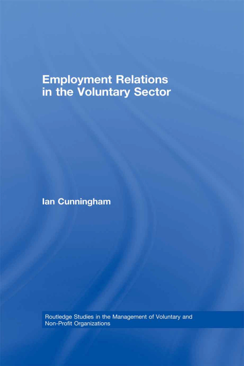 Employment Relations in the Voluntary Sector 
