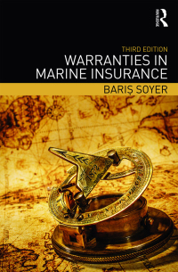 Cover image: Warranties in Marine Insurance 3rd edition 9780415828840