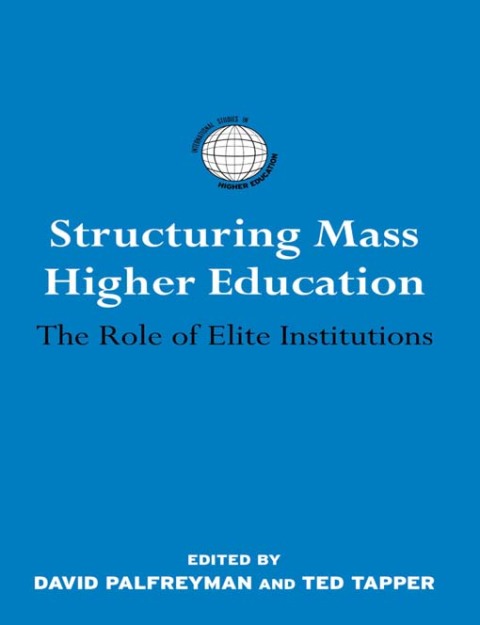 Cover image for book Structuring Mass Higher Education