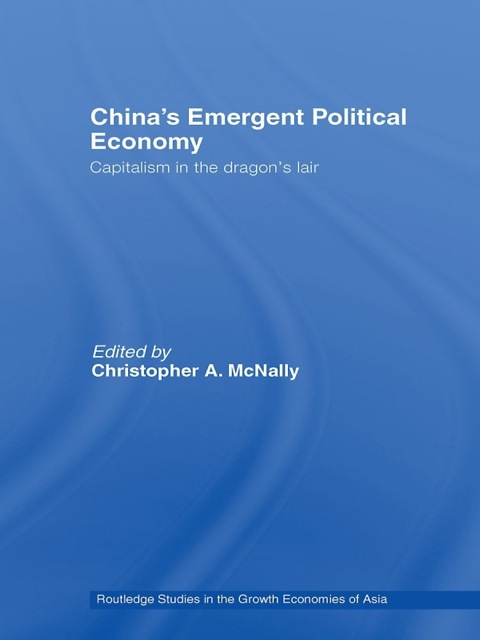 Cover image for book China's Emergent Political Economy