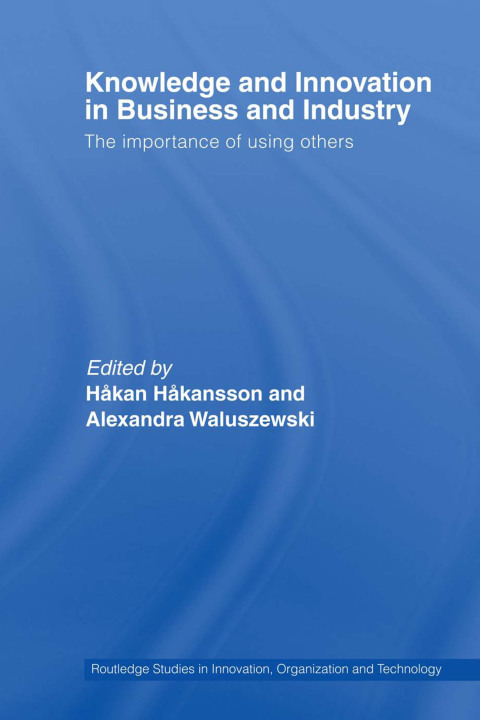 Cover image for book Knowledge and Innovation in Business and Industry