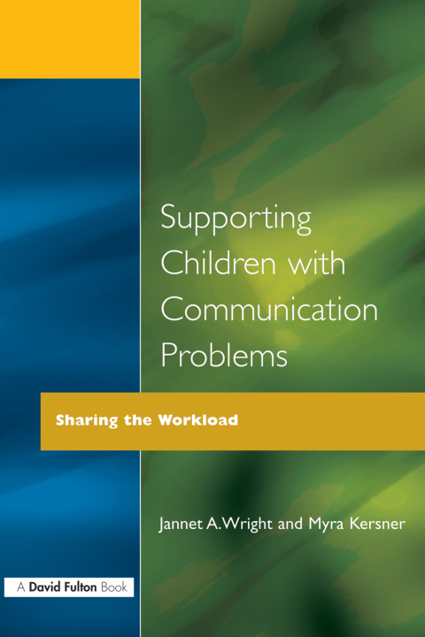 Cover image for book Supporting Children with Communication Problems