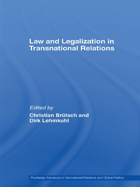 Cover image for book Law and Legalization in Transnational Relations