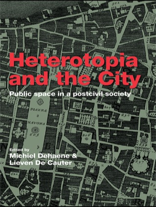 Heterotopia and the City