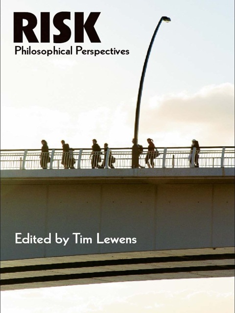 Cover image for book Risk: Philosophical Perspectives