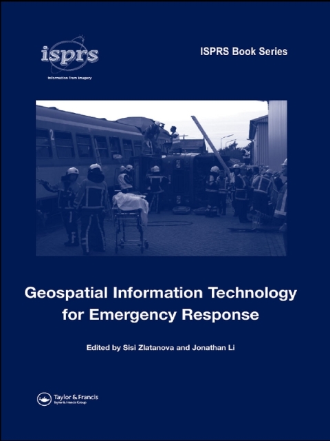 Cover image for book Geospatial Information Technology for Emergency Response