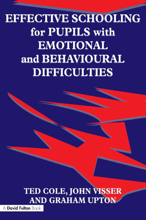 Cover image for book Effective Schooling for Pupils with Emotional and Behavioural Difficulties