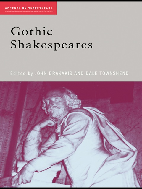 Cover image for book Gothic Shakespeares