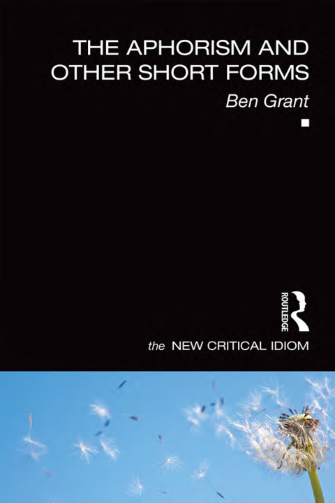 Cover image for book The Aphorism and Other Short Forms