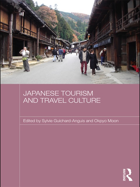Cover image for book Japanese Tourism and Travel Culture