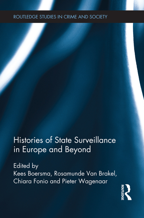 Cover image for book Histories of State Surveillance in Europe and Beyond