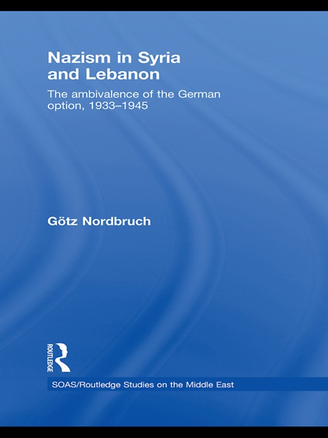 Cover image for book Nazism in Syria and Lebanon