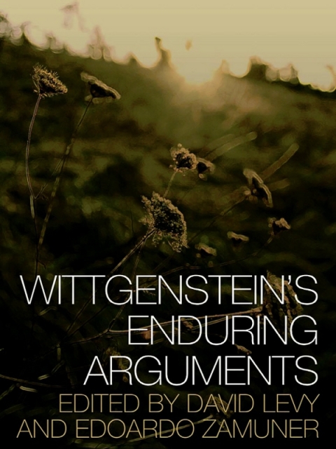 Cover image for book Wittgenstein's Enduring Arguments