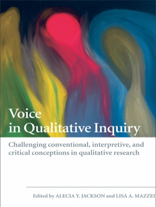 Voice in Qualitative Inquiry