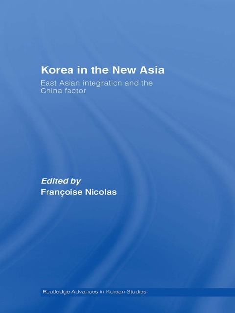 Cover image for book Korea in the New Asia