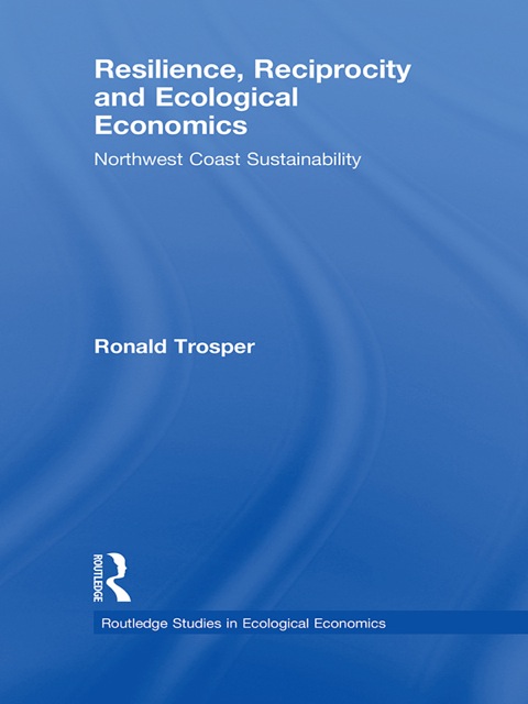Cover image for book Resilience, Reciprocity and Ecological Economics