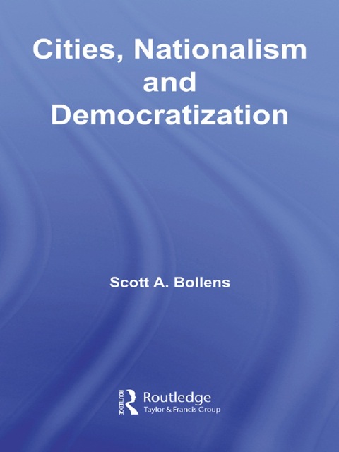 Cover image for book Cities, Nationalism and Democratization