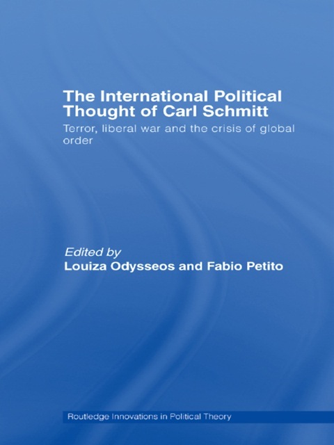 Cover image for book The International Political Thought of Carl Schmitt