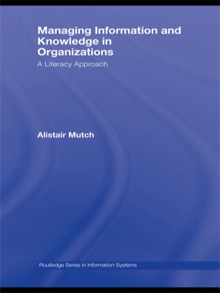 Managing Information and Knowledge in Organizations