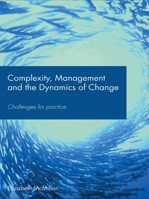 Cover image for book Complexity, Management and the Dynamics of Change