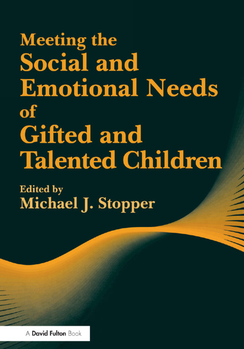 Cover image for book Meeting the Social and Emotional Needs of Gifted and Talented Children