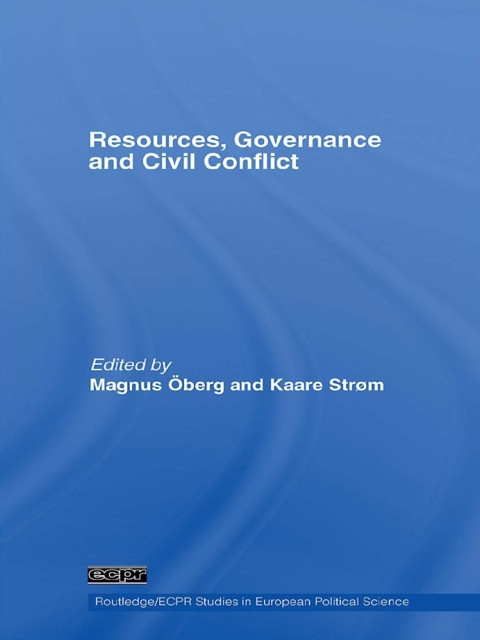 Cover image for book Resources, Governance and Civil Conflict