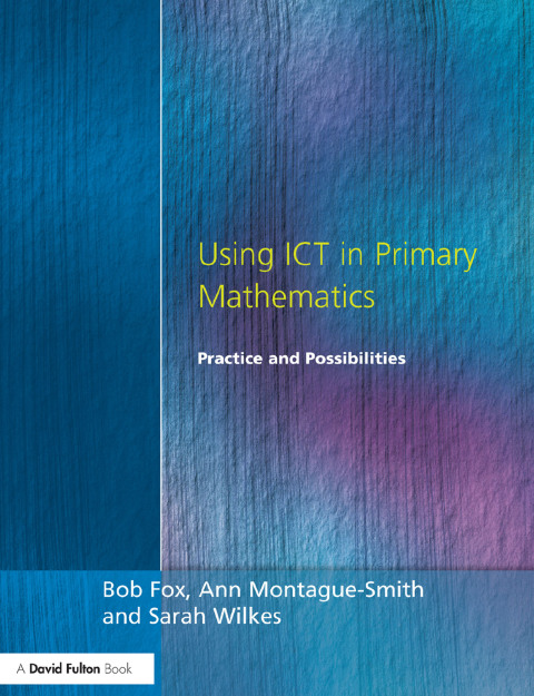 Using ICT in Primary Mathematics 