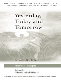 Cover image: Yesterday, Today and Tomorrow 1st edition 9780415415743