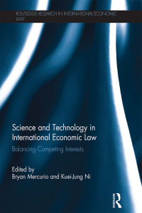 Imagen de portada: Science and Technology in International Economic Law 1st edition 9781138937550