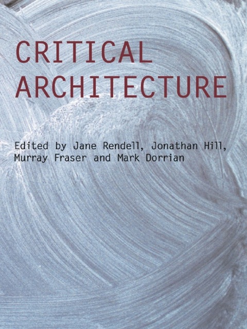 Cover image for book Critical Architecture