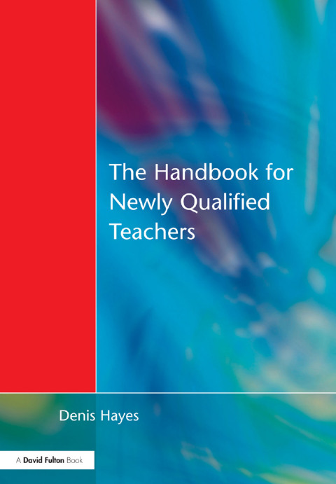 Cover image for book Handbook for Newly Qualified Teachers