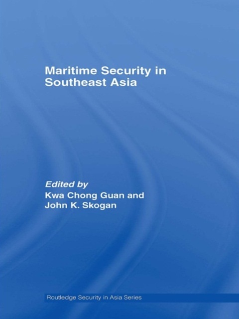 Cover image for book Maritime Security in Southeast Asia