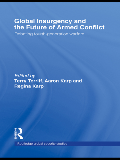 Cover image for book Global Insurgency and the Future of Armed Conflict