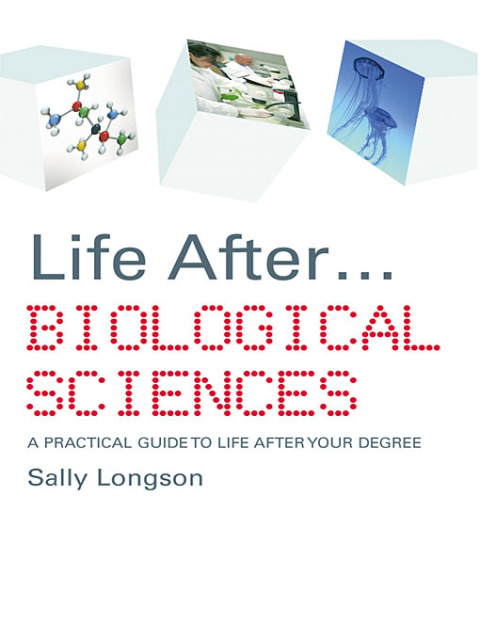 Cover image for book Life After...Biological Sciences