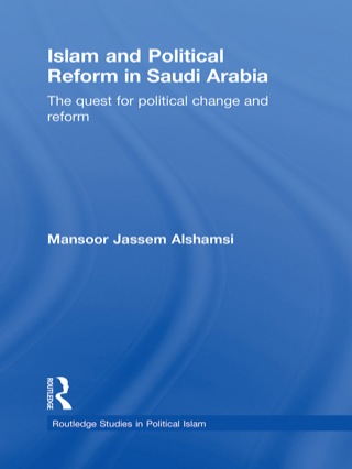 Islam and Political Reform in Saudi Arabia