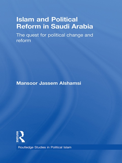 Cover image for book Islam and Political Reform in Saudi Arabia