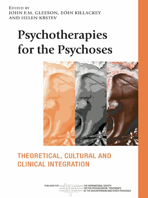 Psychotherapies for the Psychoses 