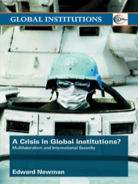 Titelbild: A Crisis of Global Institutions? 1st edition 9780415411646