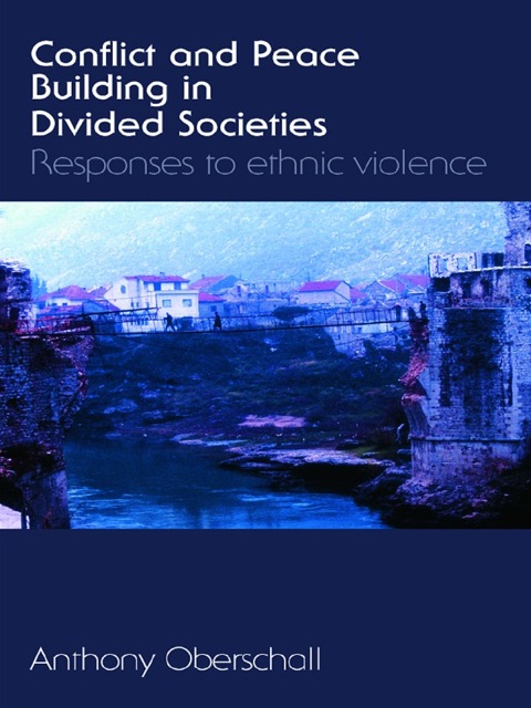 Cover image for book Conflict and Peace Building in Divided Societies