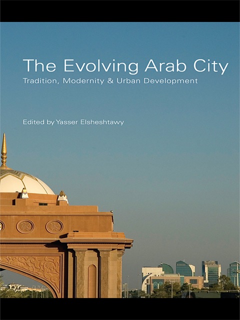 Cover image for book The Evolving Arab City