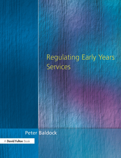 Cover image for book Regulating Early Years Service