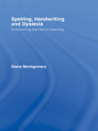 صورة الغلاف: Spelling, Handwriting and Dyslexia 1st edition 9780415409247