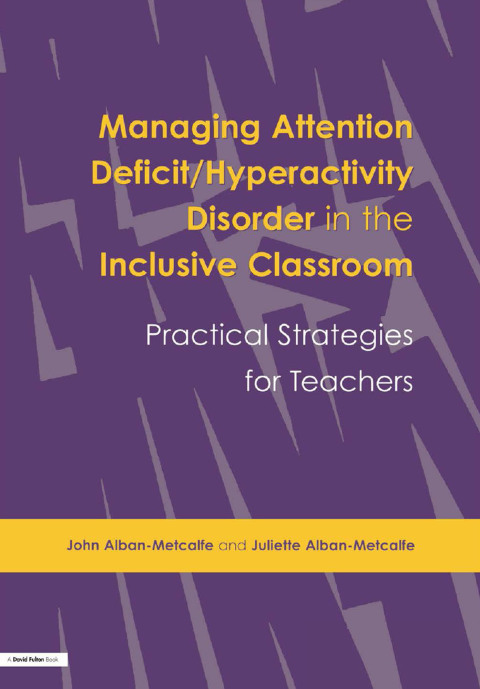 Cover image for book Managing Attention Deficit/Hyperactivity Disorder in the Inclusive Classroom