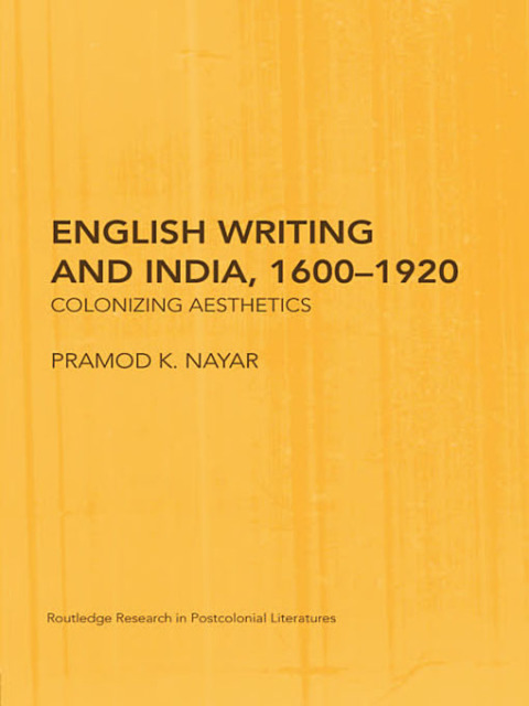 Cover image for book English Writing and India, 1600-1920