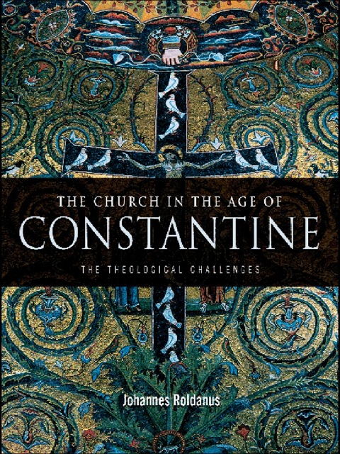 Cover image for book The Church in the Age of Constantine