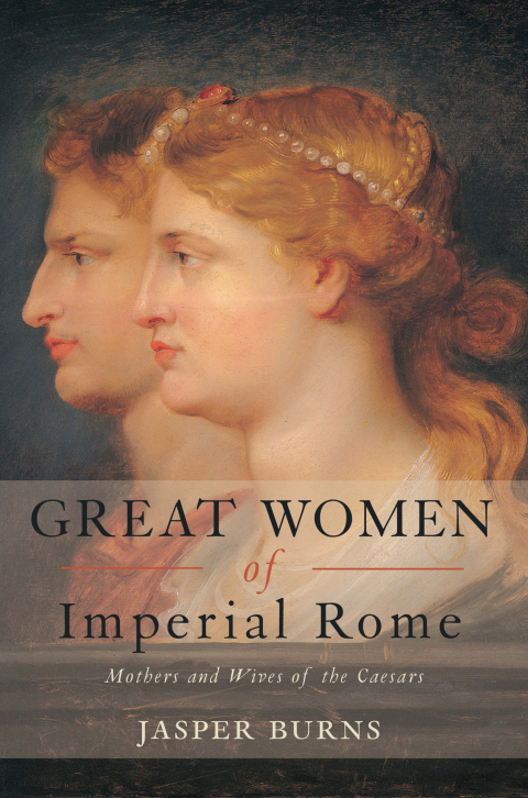Cover image for book Great Women of Imperial Rome
