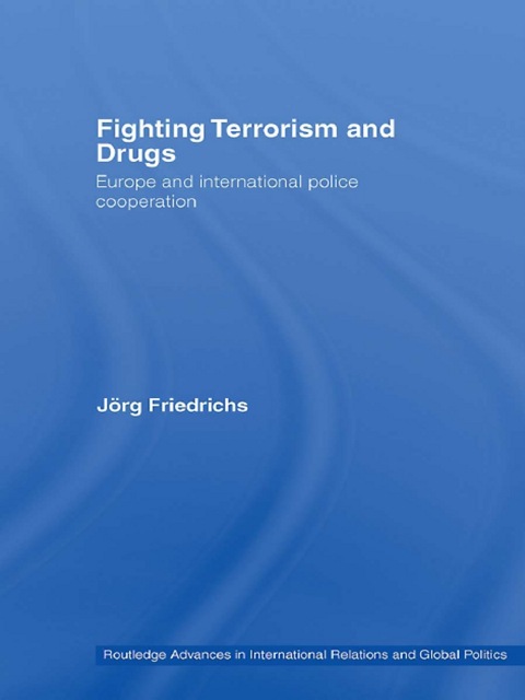 Cover image for book Fighting Terrorism and Drugs