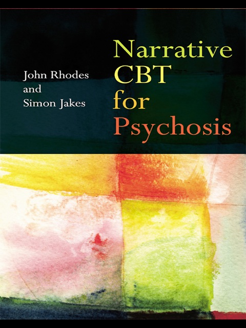 Narrative CBT for Psychosis 