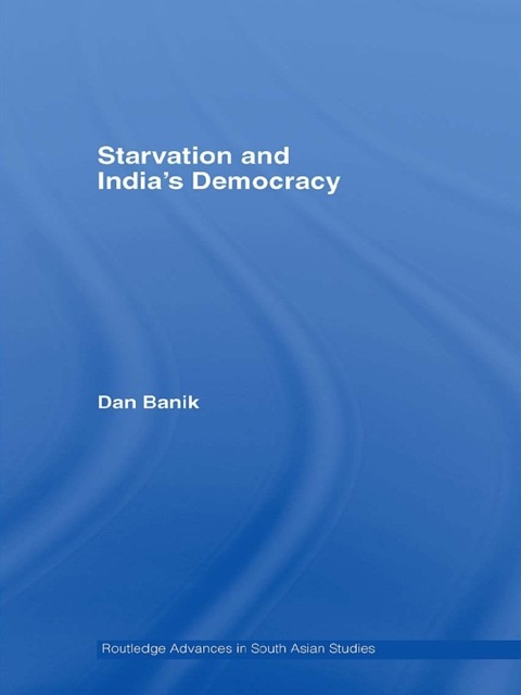 Cover image for book Starvation and India’s Democracy