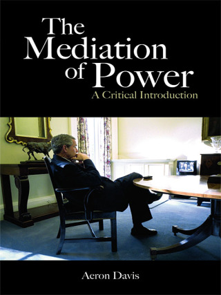 The Mediation of Power
